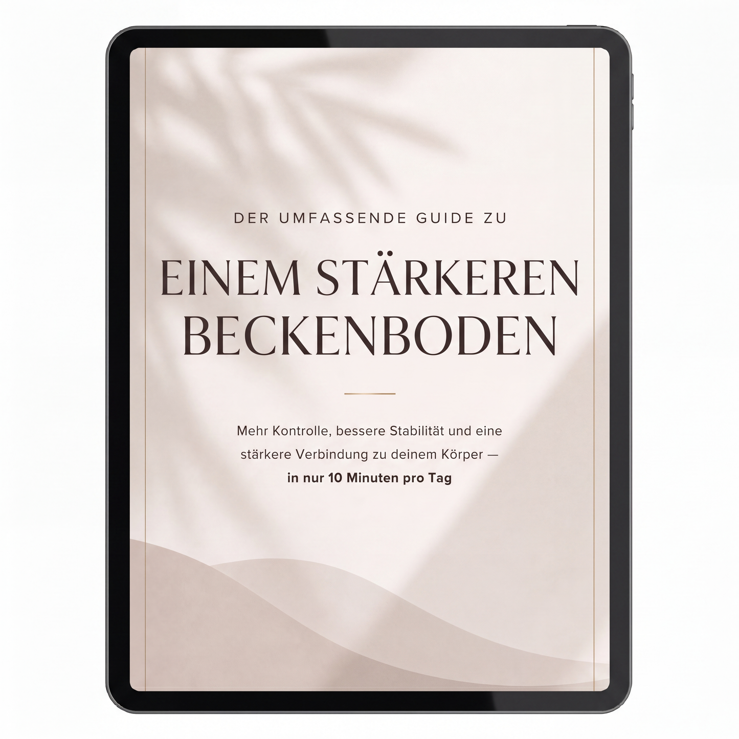 Der vollständige Leitfaden für einen stärkeren Beckenboden (PDF)